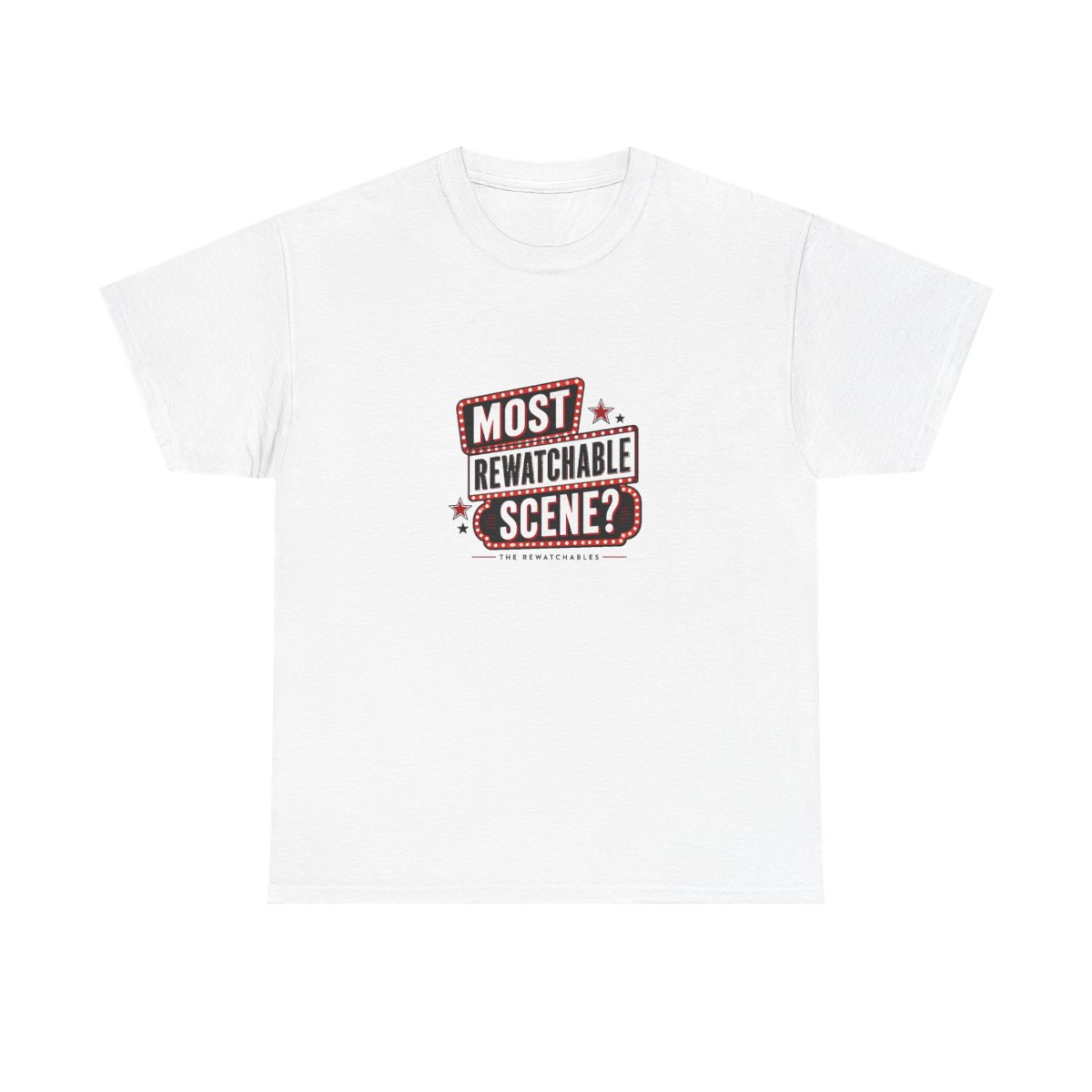 The Rewatchables "Most Rewatchable Scene?" Unisex Tee