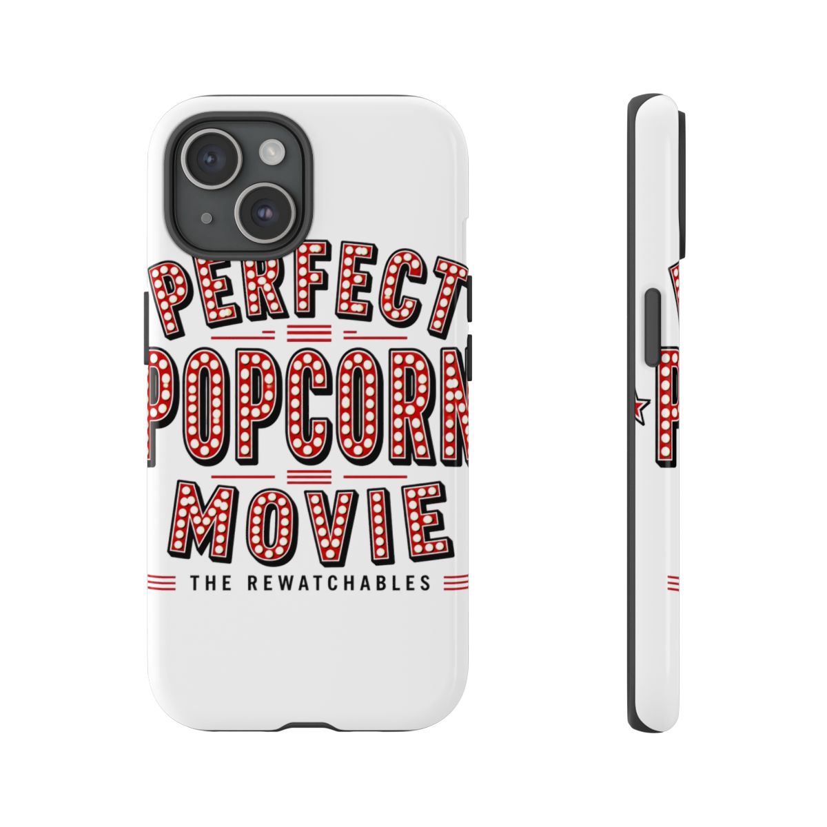 The Rewatchables "Perfect Popcorn Movie" Phone Case - alternate angle 5, merchandise