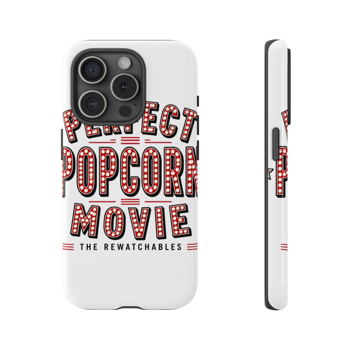 The Rewatchables "Perfect Popcorn Movie" Phone Case - alternate angle 3, merchandise