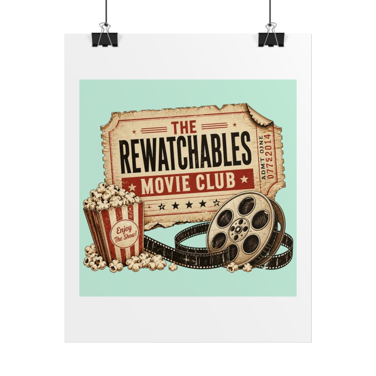 The Rewatchables "The Rewatchables Movie Club" Poster